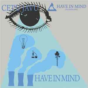 Cetu Javu - Have In Mind FLAC