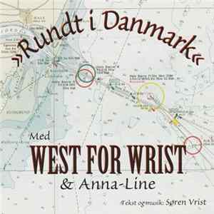 West For Wrist & Anna-Line - Rundt I Danmark FLAC