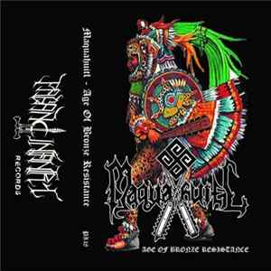 Maquahuitl - Age of Bronze Resistance FLAC