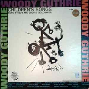 Bob And Louise de Cormier - Woody Guthrie's Children's Songs FLAC
