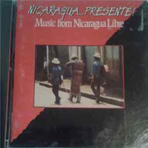 Various - Nicaragua...Presente! (Music From Nicaragua Libre) FLAC