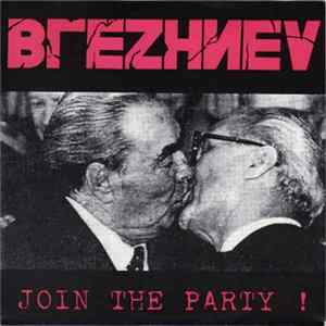 Brezhnev - Join The Party ! FLAC