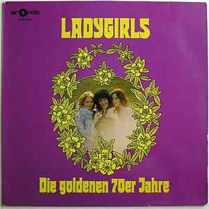 Ladygirls - Die goldenen 70er Jahre FLAC