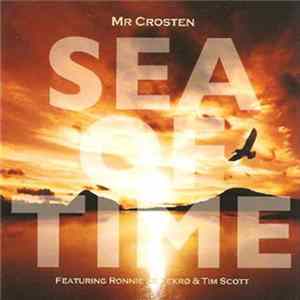 Mr. Crosten - Sea Of Time FLAC