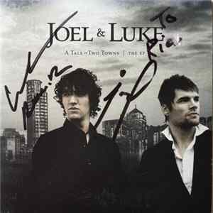 Joel & Luke - A Tale Of Two Towns | The EP FLAC