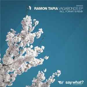 Ramon Tapia - Vagabonds EP FLAC