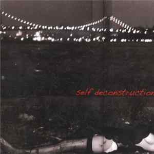 Self Deconstruction - Self Deconstruction FLAC