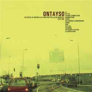 Ontayso - Re-Mixed, Re-Worked, Re-Constructed And Re-Invented Part One FLAC