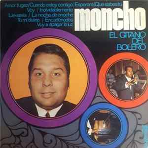 Moncho - Moncho El Gitano Del Bolero FLAC