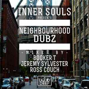 Inner Souls - Neighbourhood Dubz FLAC