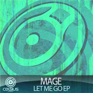 Mage - Let Me Go EP FLAC