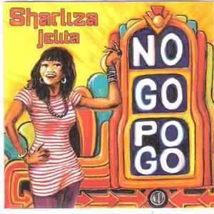 Sharliza Jelita - No Go Pogo FLAC