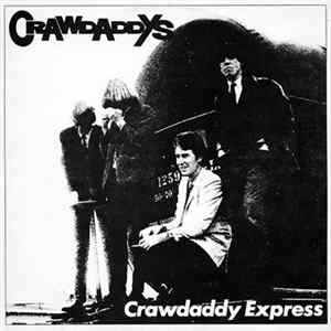 The Crawdaddys - Crawdaddy Express FLAC