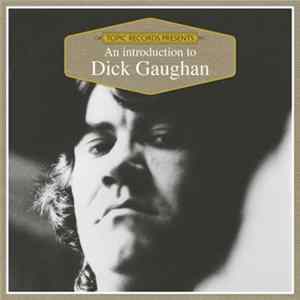 Dick Gaughan - An Introduction To Dick Gaughan FLAC