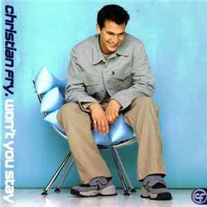 Christian Fry - Won't You Stay FLAC