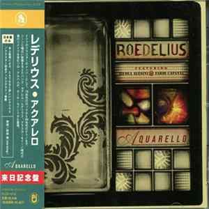 Roedelius Featuring Nicola Alesini & Fabio Capanni / Aquarello - Aquarello FLAC