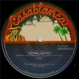 Kiss - 100,000 Years / Strutter FLAC