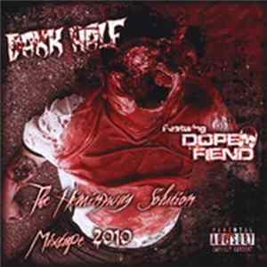 Dark Half featuring Dope Fiend - The Hemingway Solution Mixtape 2010 FLAC