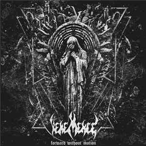 Vehemence - Forward Without Motion FLAC