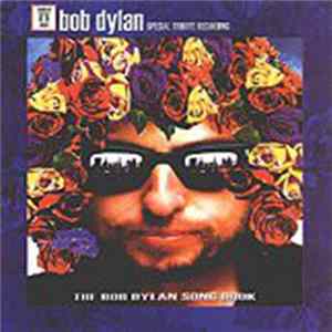 The Bob Dylan Song Book - Tribute FLAC