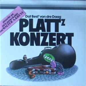 Various - Plattzkonzert (Dat Best' Von Dre Daag) FLAC