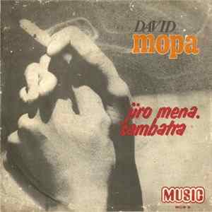 David Mopa - Jiro Mena / Sambatra FLAC