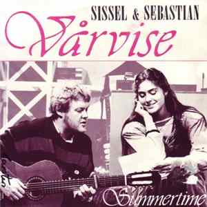 Sissel Kyrkjebø & Sebastian - Vårvise / Summertime FLAC
