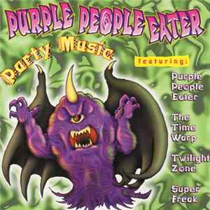 Unknown Artist - Purple People Eater Party Music FLAC