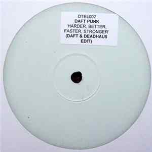 Daft Punk - Harder, Better, Faster, Stronger (Daft & Deadhau5 Harder Edit) FLAC