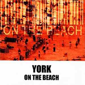 York - On The Beach FLAC