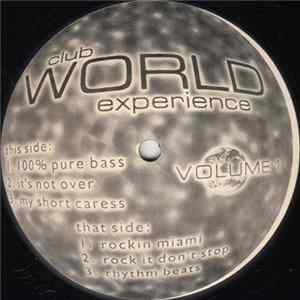 Various - Club World Experience Volume 1 FLAC