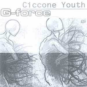 Ciccone Youth - G-Force FLAC