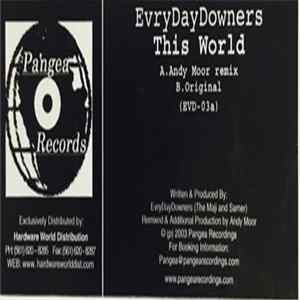 Evrydaydowners - This World EP (Part One) FLAC
