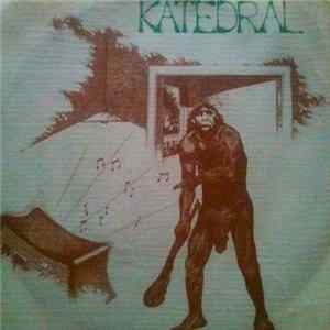 Katedral - Jag Vill Inte Va Nån Casanova / Då Blir Jag Lycklig FLAC