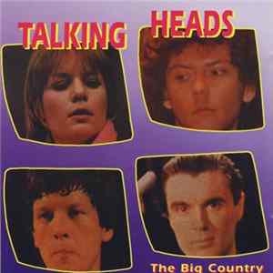 Talking Heads - The Big Country FLAC