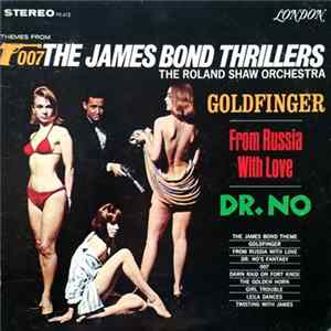 The Roland Shaw Orchestra - Themes From The James Bond Thrillers FLAC