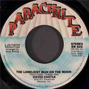 David Castle - The Loneliest Man On The Moon FLAC