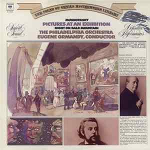 Mussorgsky, The Philadelphia Orchestra, Eugene Ormandy - Pictures At An Exhibition; Night On Bald Mountain FLAC