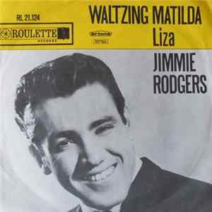 Jimmie Rodgers - Waltzing Mathilda / Liza FLAC