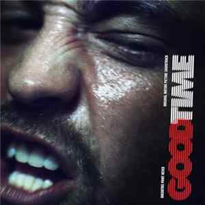 Oneohtrix Point Never - Good Time (Original Motion Picture Soundtrack) FLAC