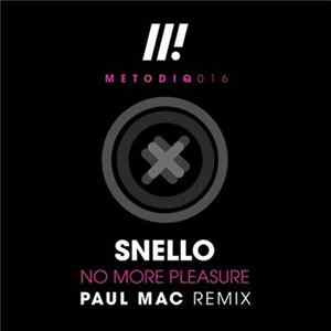 Snello - No More Pleasure FLAC