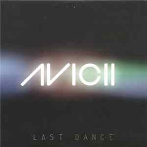Avicii - Last Dance FLAC
