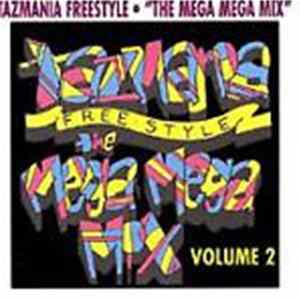 Various - Tazmania Freestyle - Mega Mega Mix Vol. 2 FLAC