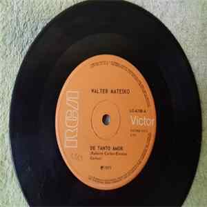 Walter Matesko - De Tanto Amor FLAC
