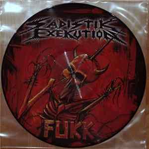 Sadistik Exekution - Fukk FLAC