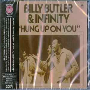 Billy Butler & Infinity - Hung Up On You FLAC