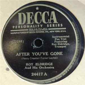 Roy Eldridge And His Orchestra - After You've Gone / I Can't Get Started FLAC