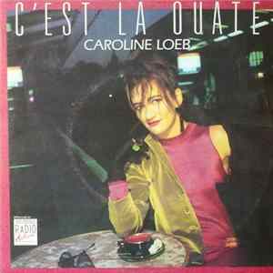 Caroline Loeb - C'Est La Ouate FLAC