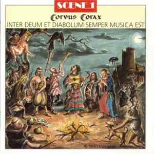 Corvus Corax - Inter Deum Et Diabolum Semper Musica Est FLAC