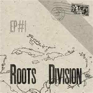 Roots Division - Ep#1 FLAC
